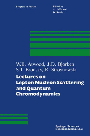 Buchcover Lectures on Lepton Nucleon Scattering and Quantum Chromodynamics | ATWOOD | EAN 9781489966919 | ISBN 1-4899-6691-9 | ISBN 978-1-4899-6691-9