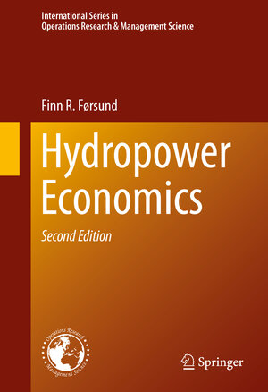 Buchcover Hydropower Economics | Finn R. Førsund | EAN 9781489975195 | ISBN 1-4899-7519-5 | ISBN 978-1-4899-7519-5