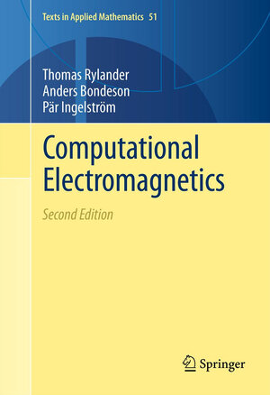 Buchcover Computational Electromagnetics | Thomas Rylander | EAN 9781489986023 | ISBN 1-4899-8602-2 | ISBN 978-1-4899-8602-3