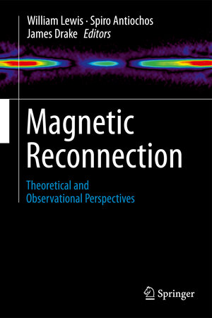 Buchcover Magnetic Reconnection | William Lewis | EAN 9781489986252 | ISBN 1-4899-8625-1 | ISBN 978-1-4899-8625-2