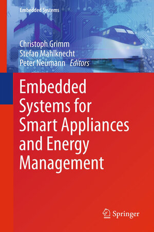 Buchcover Embedded Systems for Smart Appliances and Energy Management  | EAN 9781489987280 | ISBN 1-4899-8728-2 | ISBN 978-1-4899-8728-0