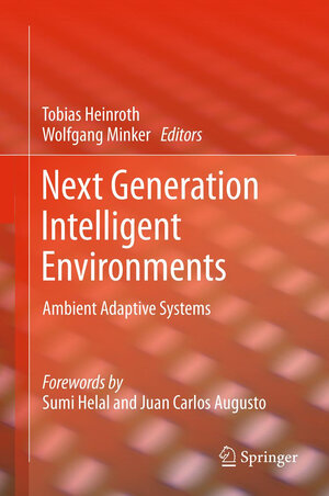 Buchcover Next Generation Intelligent Environments  | EAN 9781489988577 | ISBN 1-4899-8857-2 | ISBN 978-1-4899-8857-7