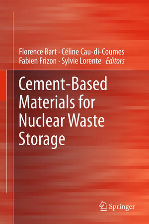 Buchcover Cement-Based Materials for Nuclear Waste Storage | EAN 9781489989680 | ISBN 1-4899-8968-4 | ISBN 978-1-4899-8968-0