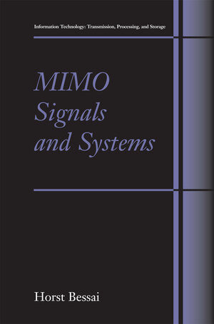 Buchcover MIMO Signals and Systems | Horst Bessai | EAN 9781489993670 | ISBN 1-4899-9367-3 | ISBN 978-1-4899-9367-0