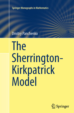 Buchcover The Sherrington-Kirkpatrick Model | Dmitry Panchenko | EAN 9781489993731 | ISBN 1-4899-9373-8 | ISBN 978-1-4899-9373-1
