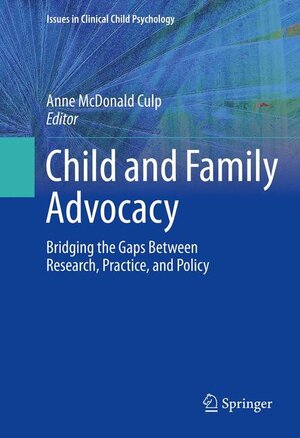 Buchcover Child and Family Advocacy  | EAN 9781489996152 | ISBN 1-4899-9615-X | ISBN 978-1-4899-9615-2