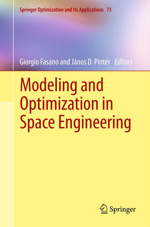 Buchcover Modeling and Optimization in Space Engineering | EAN 9781489997371 | ISBN 1-4899-9737-7 | ISBN 978-1-4899-9737-1