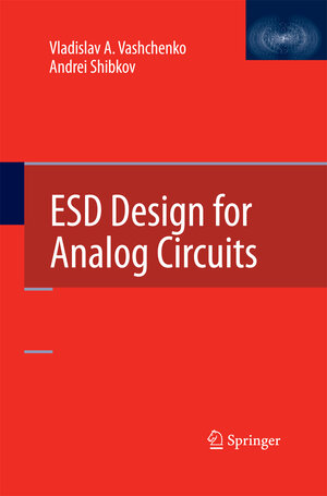 Buchcover ESD Design for Analog Circuits | Vladislav A. Vashchenko | EAN 9781489997579 | ISBN 1-4899-9757-1 | ISBN 978-1-4899-9757-9