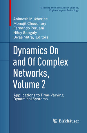 Buchcover Dynamics On and Of Complex Networks, Volume 2 | EAN 9781489999801 | ISBN 1-4899-9980-9 | ISBN 978-1-4899-9980-1