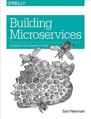 Buchcover Building Microservices | Sam Newman | EAN 9781491950357 | ISBN 1-4919-5035-8 | ISBN 978-1-4919-5035-7
