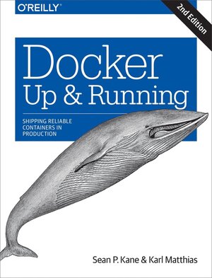 Buchcover Docker: Up & Running. Karl Matthias, Sean P. Kane | Karl Matthias, Sean P. Kane | EAN 9781492036739 | ISBN 1-4920-3673-0 | ISBN 978-1-4920-3673-9