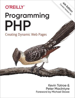 Buchcover Programming PHP. Kevin Tatroe, Peter MacIntyre | Kevin Tatroe, Peter MacIntyre | EAN 9781492054139 | ISBN 1-4920-5413-5 | ISBN 978-1-4920-5413-9
