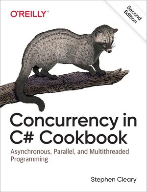 Buchcover Concurrency in C# Cookbook. Stephen Cleary | Stephen Cleary | EAN 9781492054504 | ISBN 1-4920-5450-X | ISBN 978-1-4920-5450-4