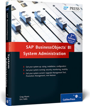 Buchcover SAP BusinessObjects BI System Administration | Greg Myers | EAN 9781493210008 | ISBN 1-4932-1000-9 | ISBN 978-1-4932-1000-8
