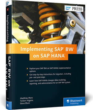 Buchcover Implementing SAP BW on SAP HANA | Matthias Merz | EAN 9781493210039 | ISBN 1-4932-1003-3 | ISBN 978-1-4932-1003-9
