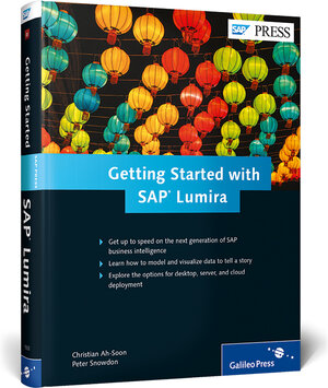 Buchcover Getting Started with SAP Lumira | Christian Ah-Soon | EAN 9781493210336 | ISBN 1-4932-1033-5 | ISBN 978-1-4932-1033-6