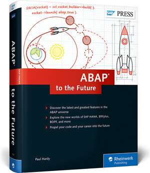 Buchcover ABAP to the Future | Paul Hardy | EAN 9781493211616 | ISBN 1-4932-1161-7 | ISBN 978-1-4932-1161-6