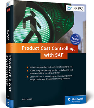 Buchcover Product Cost Controlling with SAP | John Jordan | EAN 9781493212699 | ISBN 1-4932-1269-9 | ISBN 978-1-4932-1269-9