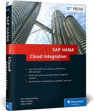 Buchcover SAP HANA Cloud Integration | John Mutumba Bilay | EAN 9781493213177 | ISBN 1-4932-1317-2 | ISBN 978-1-4932-1317-7