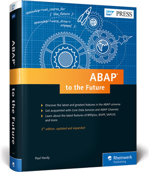 Buchcover ABAP to the Future | Paul Hardy | EAN 9781493214105 | ISBN 1-4932-1410-1 | ISBN 978-1-4932-1410-5
