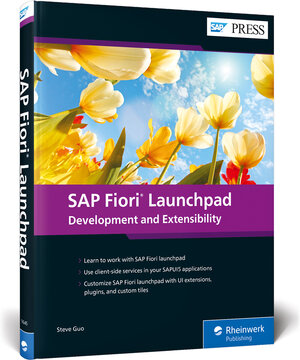 Buchcover SAP Fiori Launchpad | Steve Guo | EAN 9781493216451 | ISBN 1-4932-1645-7 | ISBN 978-1-4932-1645-1