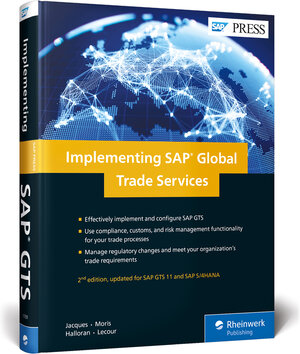 Buchcover Implementing SAP Global Trade Services | Yannick Jacques | EAN 9781493217090 | ISBN 1-4932-1709-7 | ISBN 978-1-4932-1709-0