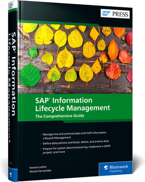 Buchcover SAP Information Lifecycle Management | Iwona Luther | EAN 9781493219599 | ISBN 1-4932-1959-6 | ISBN 978-1-4932-1959-9