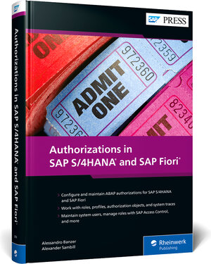 Buchcover Authorizations in SAP S/4HANA and SAP Fiori | Alessandro Banzer | EAN 9781493220366 | ISBN 1-4932-2036-5 | ISBN 978-1-4932-2036-6
