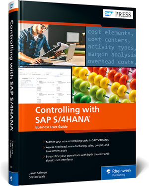 Buchcover Controlling with SAP S/4HANA: Business User Guide | Janet Salmon | EAN 9781493220984 | ISBN 1-4932-2098-5 | ISBN 978-1-4932-2098-4