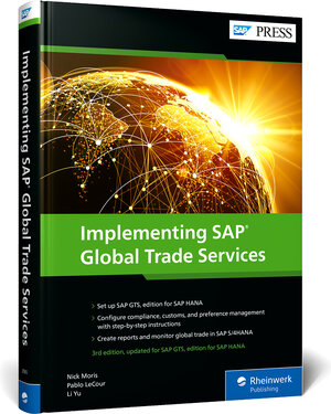 Buchcover Implementing SAP Global Trade Services | Nick Moris | EAN 9781493225057 | ISBN 1-4932-2505-7 | ISBN 978-1-4932-2505-7