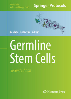 Buchcover Germline Stem Cells | EAN 9781493940172 | ISBN 1-4939-4017-1 | ISBN 978-1-4939-4017-2