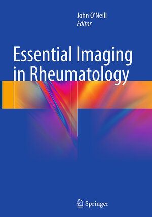 Buchcover Essential Imaging in Rheumatology  | EAN 9781493941223 | ISBN 1-4939-4122-4 | ISBN 978-1-4939-4122-3