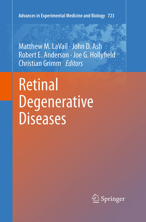 Buchcover Retinal Degenerative Diseases  | EAN 9781493941735 | ISBN 1-4939-4173-9 | ISBN 978-1-4939-4173-5
