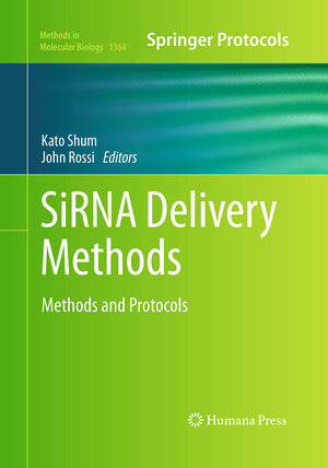 Buchcover SiRNA Delivery Methods | EAN 9781493949106 | ISBN 1-4939-4910-1 | ISBN 978-1-4939-4910-6