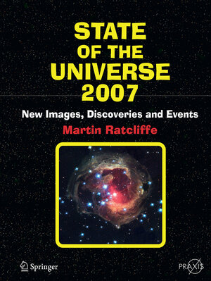 Buchcover State of the Universe 2007 | Martin A. Ratcliffe | EAN 9781493950454 | ISBN 1-4939-5045-2 | ISBN 978-1-4939-5045-4