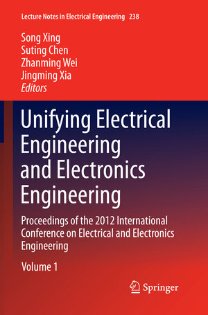 Buchcover Unifying Electrical Engineering and Electronics Engineering | EAN 9781493954018 | ISBN 1-4939-5401-6 | ISBN 978-1-4939-5401-8