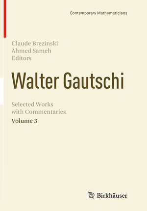 Buchcover Walter Gautschi, Volume 3 | EAN 9781493955572 | ISBN 1-4939-5557-8 | ISBN 978-1-4939-5557-2