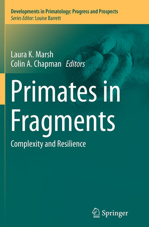 Buchcover Primates in Fragments | EAN 9781493955855 | ISBN 1-4939-5585-3 | ISBN 978-1-4939-5585-5