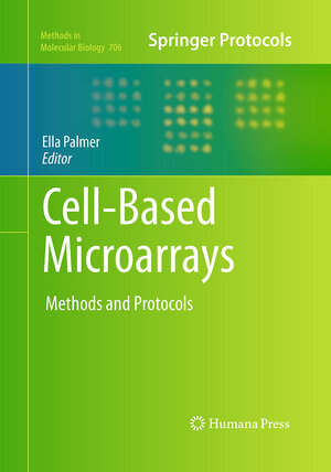 Buchcover Cell-Based Microarrays | EAN 9781493957842 | ISBN 1-4939-5784-8 | ISBN 978-1-4939-5784-2