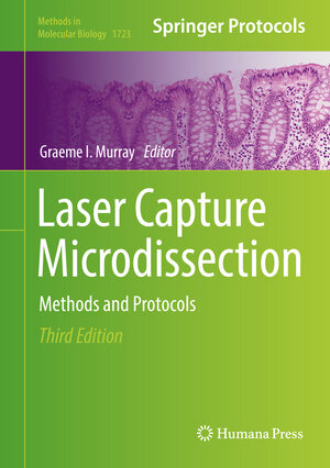 Buchcover Laser Capture Microdissection | EAN 9781493975570 | ISBN 1-4939-7557-9 | ISBN 978-1-4939-7557-0