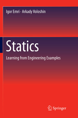 Buchcover Statics | Igor Emri | EAN 9781493979677 | ISBN 1-4939-7967-1 | ISBN 978-1-4939-7967-7