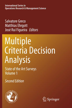 Buchcover Multiple Criteria Decision Analysis | EAN 9781493979851 | ISBN 1-4939-7985-X | ISBN 978-1-4939-7985-1