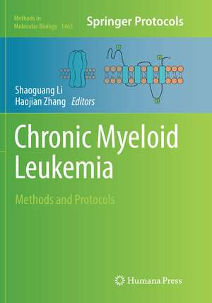 Buchcover Chronic Myeloid Leukemia | EAN 9781493981526 | ISBN 1-4939-8152-8 | ISBN 978-1-4939-8152-6