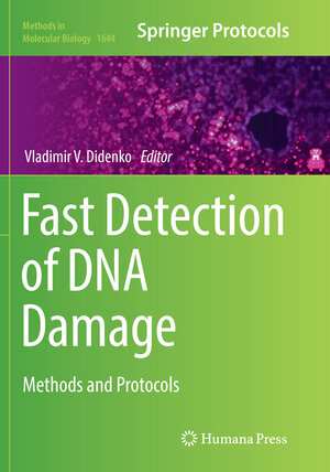 Buchcover Fast Detection of DNA Damage | EAN 9781493984114 | ISBN 1-4939-8411-X | ISBN 978-1-4939-8411-4