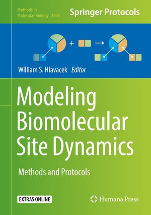 Buchcover Modeling Biomolecular Site Dynamics | EAN 9781493991020 | ISBN 1-4939-9102-7 | ISBN 978-1-4939-9102-0