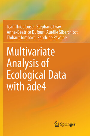 Buchcover Multivariate Analysis of Ecological Data with ade4 | Jean Thioulouse | EAN 9781493994021 | ISBN 1-4939-9402-6 | ISBN 978-1-4939-9402-1