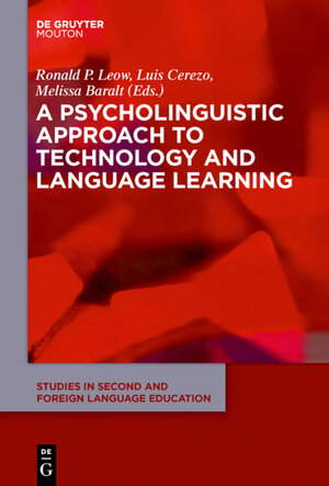 Buchcover A Psycholinguistic Approach to Technology and Language Learning | EAN 9781501501098 | ISBN 1-5015-0109-7 | ISBN 978-1-5015-0109-8