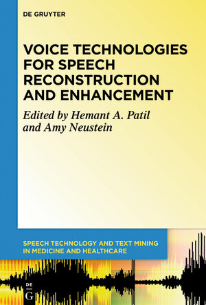 Buchcover Voice Technologies for Reconstruction and Enhancement  | EAN 9781501501272 | ISBN 1-5015-0127-5 | ISBN 978-1-5015-0127-2