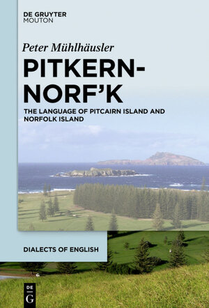 Buchcover Pitkern-Norf’k | Peter Mühlhäusler | EAN 9781501501432 | ISBN 1-5015-0143-7 | ISBN 978-1-5015-0143-2