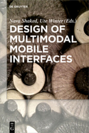 Buchcover Design of Multimodal Mobile Interfaces  | EAN 9781501502743 | ISBN 1-5015-0274-3 | ISBN 978-1-5015-0274-3